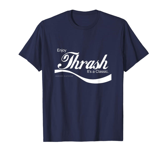 Enjoy thrash metal... it's a classic! T-Shirt