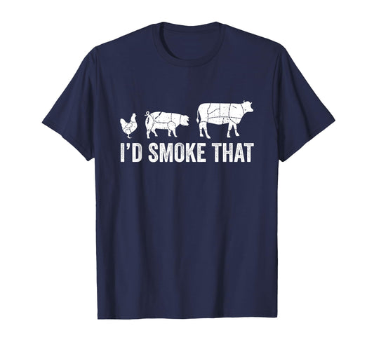 I'd Smoke That Fun BBQ Smoker Chef T-Shirt