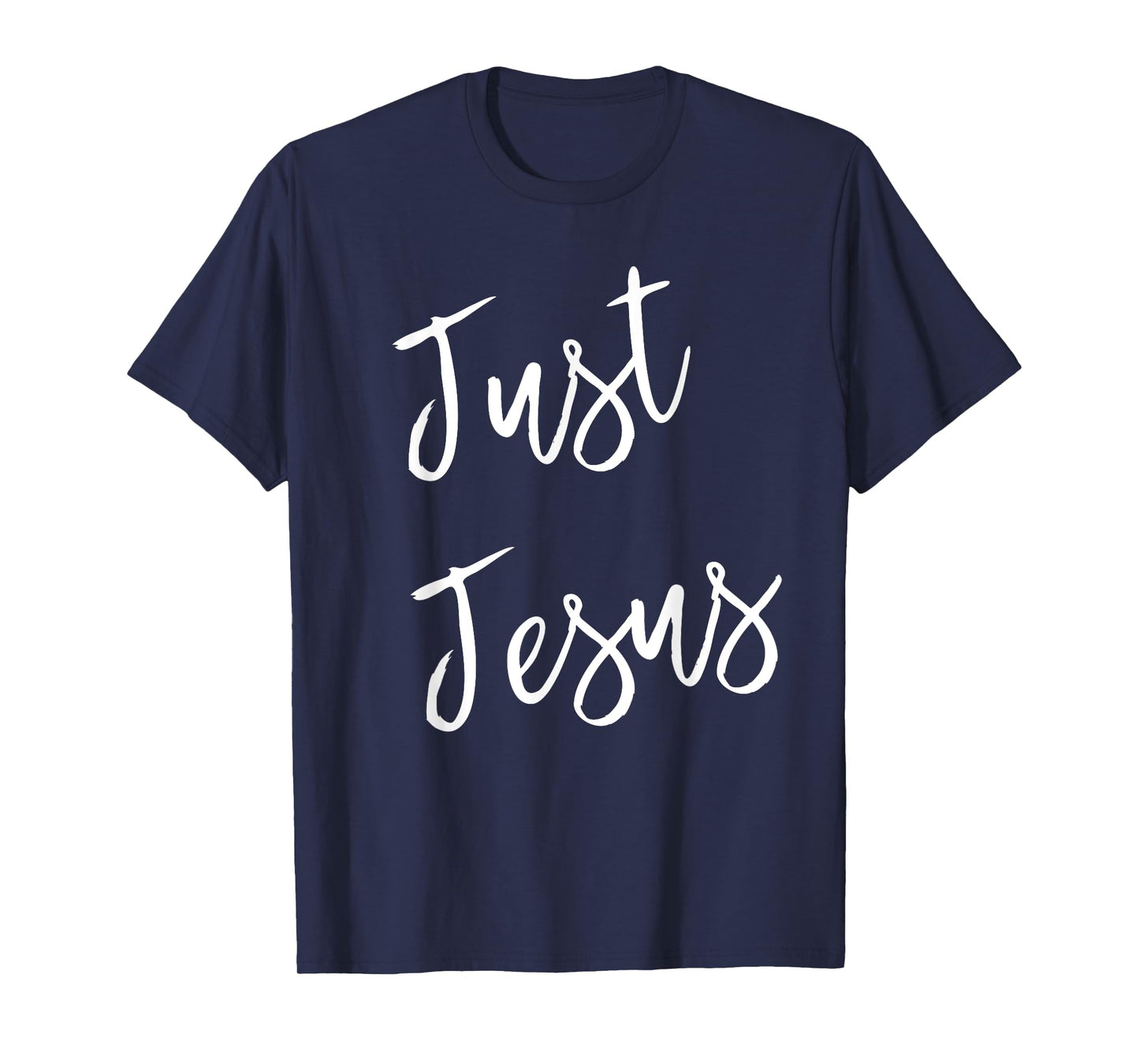 Just Jesus T-Shirt T-Shirt