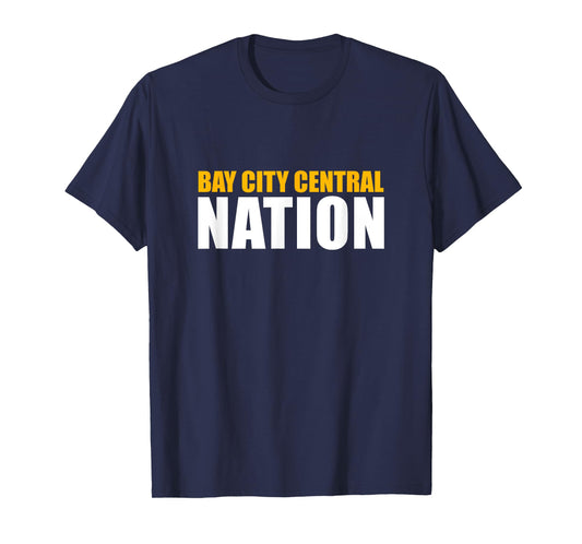 Bay City Central High School Nation T-Shirt