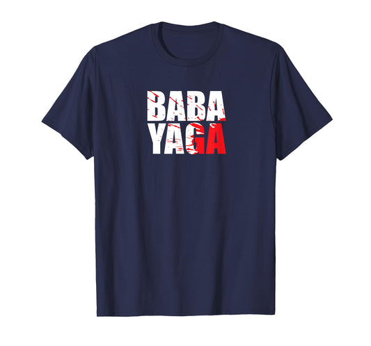 Action film lovers Baba Yaga gear T-Shirt