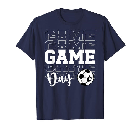 Game Day Soccer Game Day Soccer T-Shirt