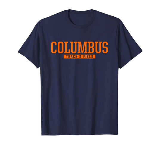 Columbus High School Track & Field T-Shirt