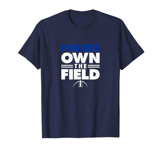 Olentangy Orange High School Own the Field T-Shirt