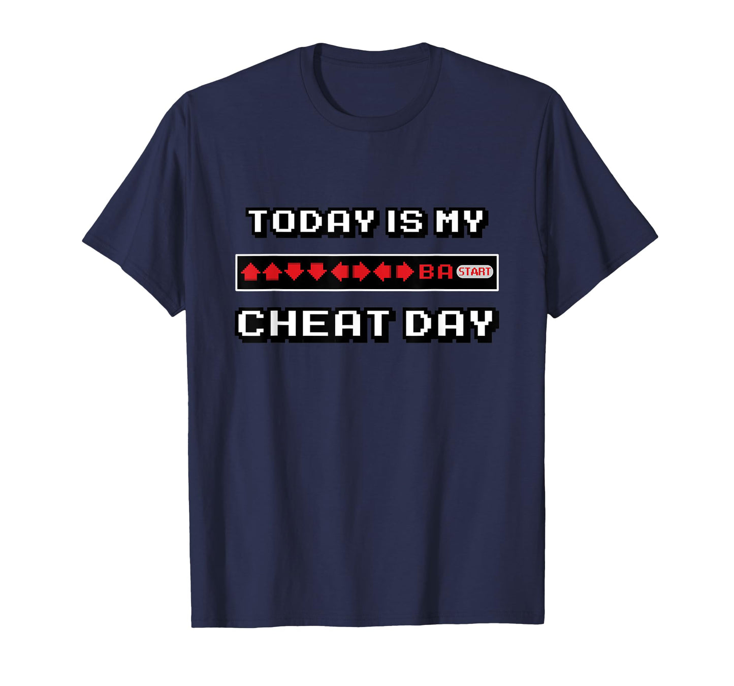Mighty Oak: Today is my Cheat Day Funny Gaming T-Shirt T-Shirt