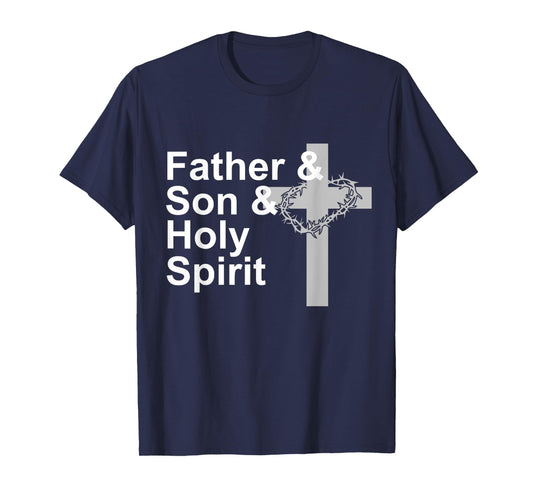 Father Son Holy Spirit TShirt Christian Love Gift T-Shirt