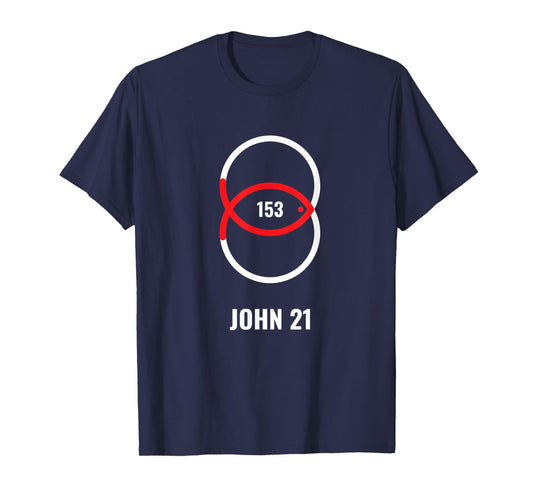 153 Fish - John 21 Jesus T-Shirt