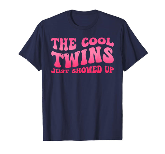 Cool Twins Just Showed Up Twin Day Spirit Week Twins Women T-Shirt