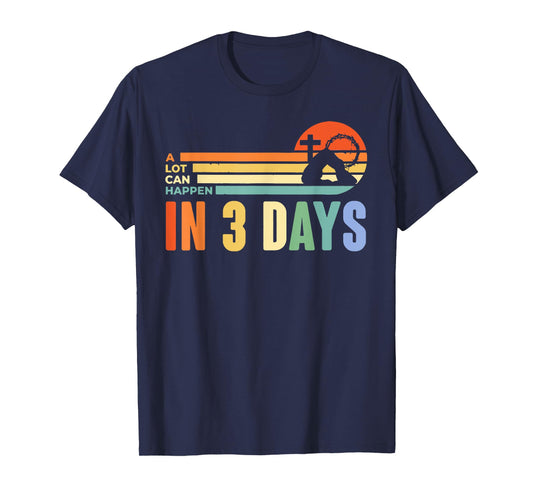 A Lot Can Happen in 3 Days Retro Vintage Sunset T-Shirt