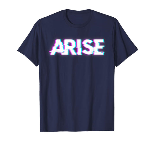 Arise T-Shirt