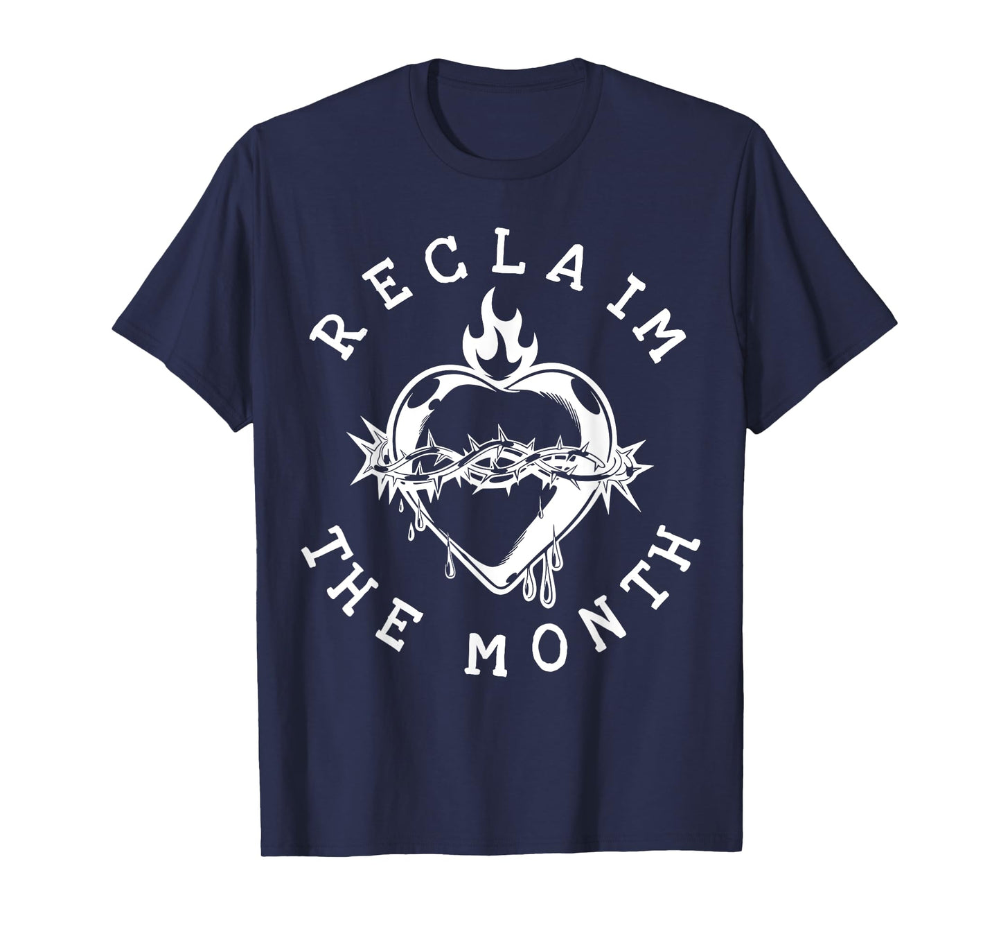 Reclaim The Month Sacred Heart Image June Month T-Shirt