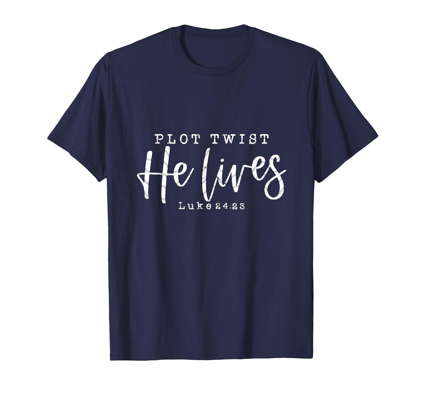 Plot Twists He Lives T-Shirt