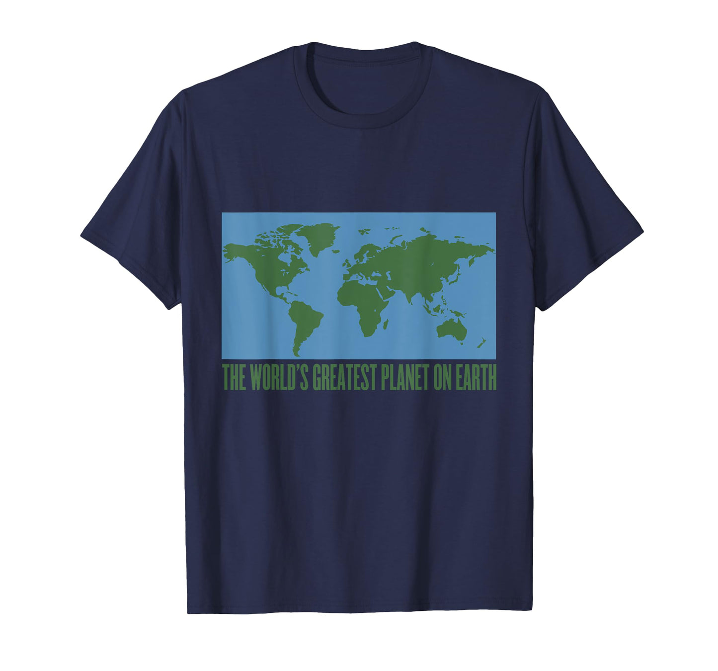 World's Greatest Planet on Earth Day T Shirt World Peace Tee T-Shirt
