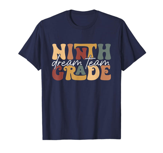 Retro Ninth Grade Dream Team Groovy Teacher Back to School T-Shirt