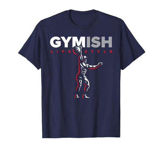 Gymish Lifestyle Weight Lifting Gym Men's Funny Workout T-Shirt