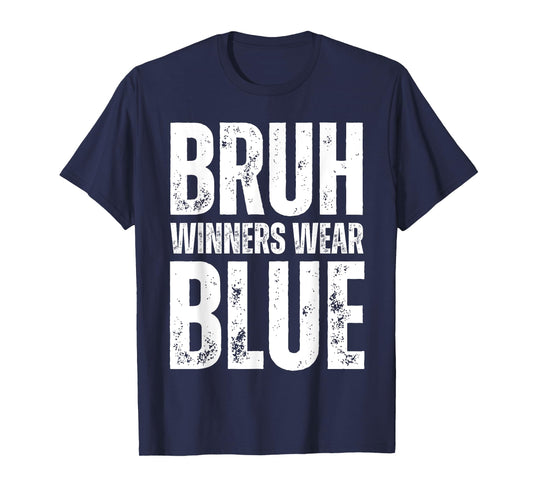 Winners Wear Blue Team Spirit Week Game Color War Sports day T-Shirt