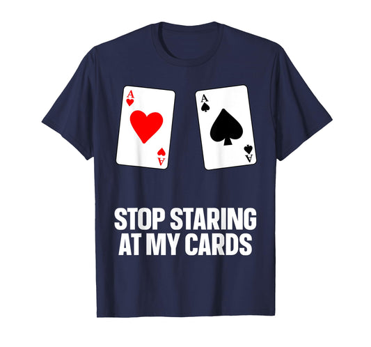 Funny Poker Design For Men Women Poker Lover Poker Player T-Shirt