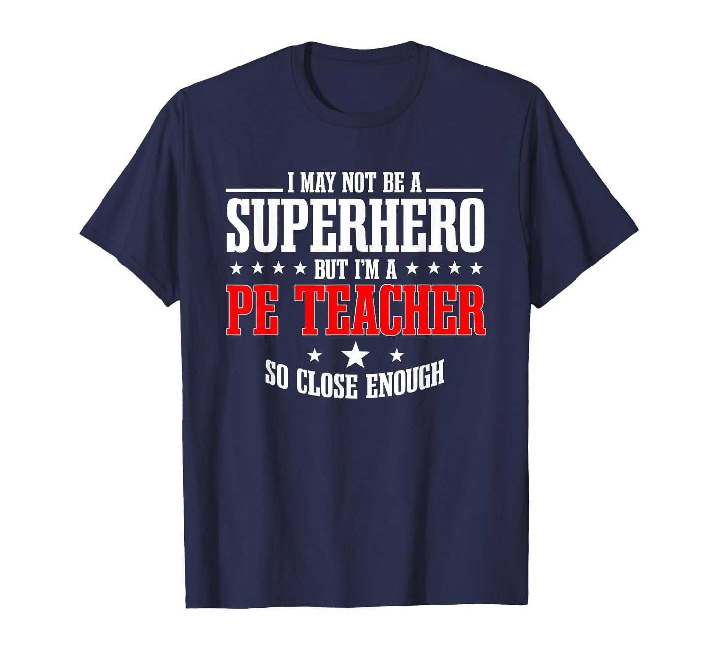PE Teacher Gym Coach Physical Education Instructor Superhero T-Shirt