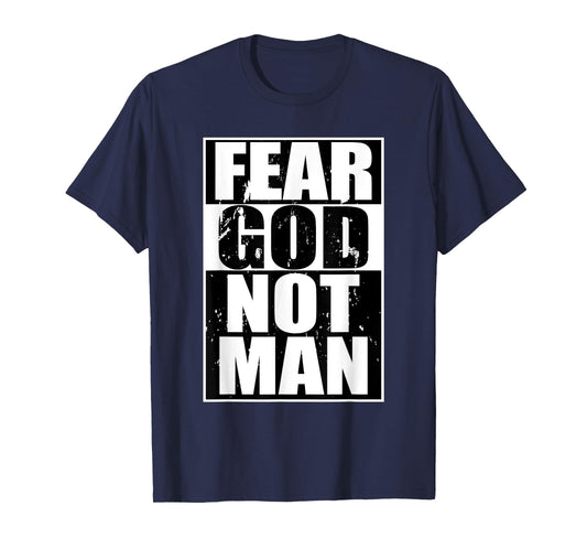 Fear God Not Man Cool Christian Gifts Halloween Shirt Boys T-Shirt