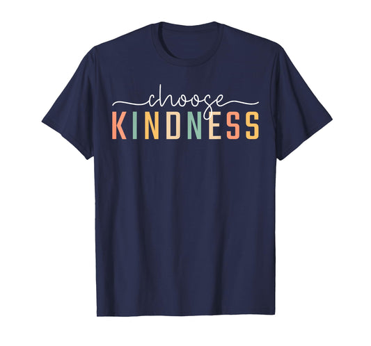 Choose Kindness Casual Trendy Womens Be Kind Inspirational T-Shirt