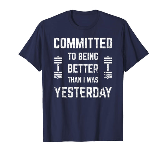 Fitness Motivation For Men & Women With Saying Gym Workout T-Shirt