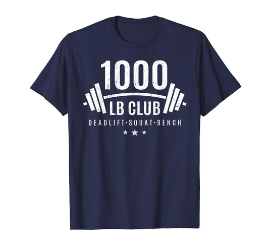 1000 lb Club Shirt - Weightlifting Gift for Bodybuilders T-Shirt
