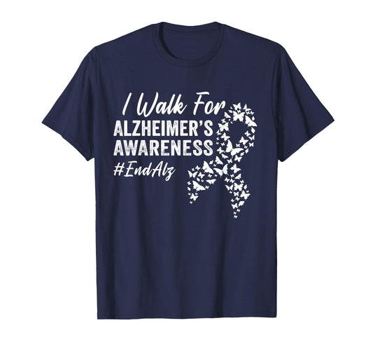 I Walk for Alzheimer's Awareness To End Alz Dementia Disease T-Shirt