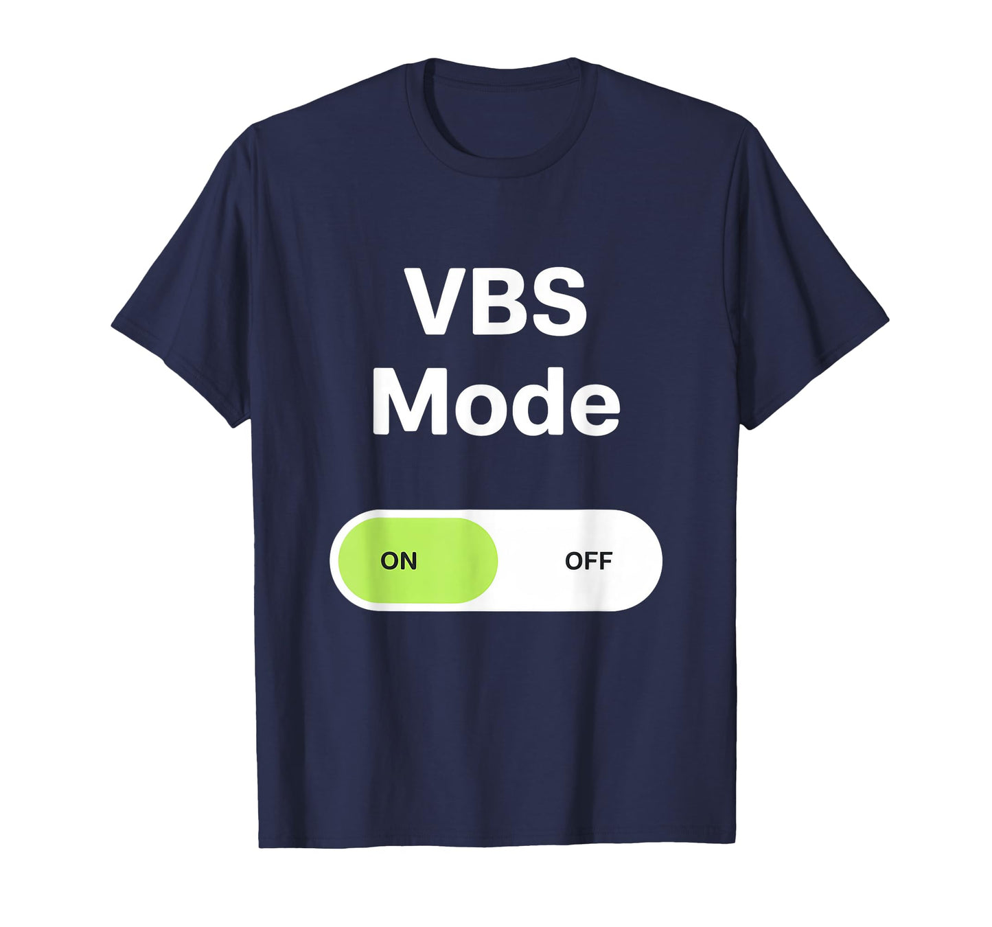 VBS Vacation Bible School VBS Mode On T-Shirt
