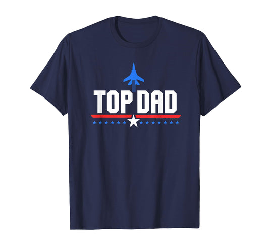 Top Gun Top Dad Father's Day Action Movie Logo T-Shirt