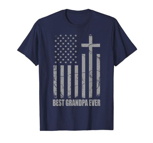 Best Grandpa Ever Christian Patriotic Grandpa Fathers Day T-Shirt