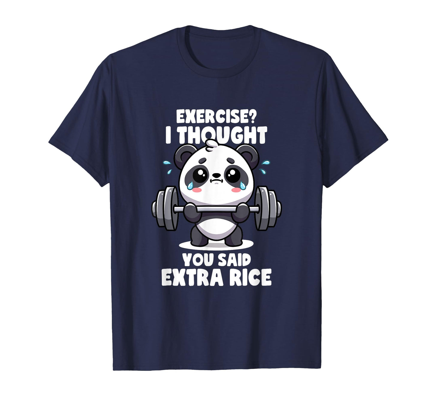 Exercise I Thought You Said Extra Rice Panda Gym T-Shirt - Men's Unisex Black Cotton Blend Short Sleeve Classic Fit Novelty T-Shirt - Gym Quote, Panda Lovers, Workout Motivation