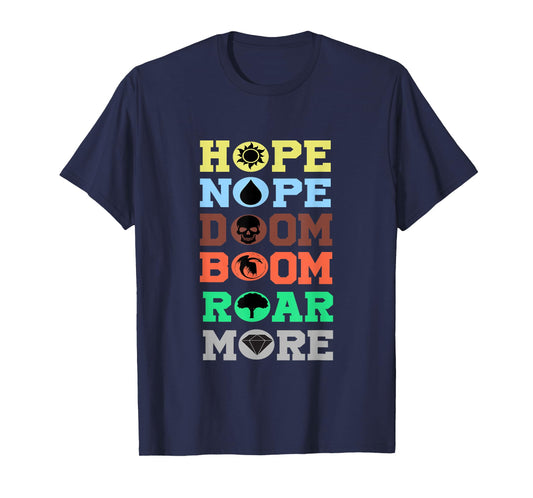 Funny Hope Nope Doom Boom Roar More Man Women Vinatge T-Shirt