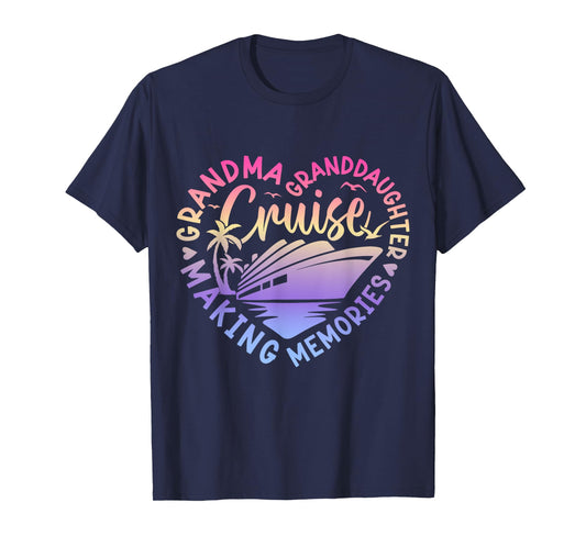 Grandma Granddaughter Memories For Cruise Vacation T-Shirt