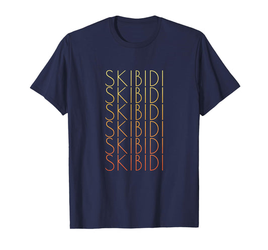 SKIBIDI, SKIBIDI, SKIBIDI T-Shirt
