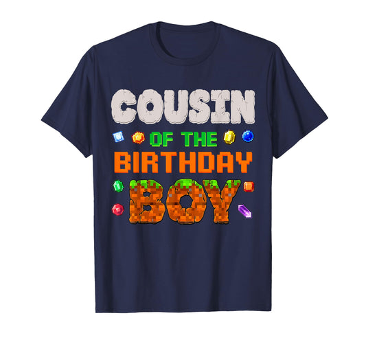 Cousin Of The Birthday Boy Video Game Pixel Number Gamer T-Shirt