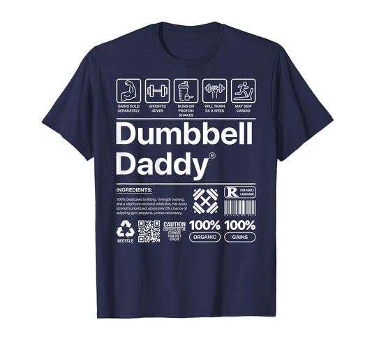Dumbbell Daddy And Dad Gym Workout Father Funny T-Shirt
