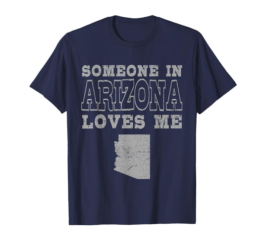 Someone In Arizona Loves Me Vintage US State T-Shirt