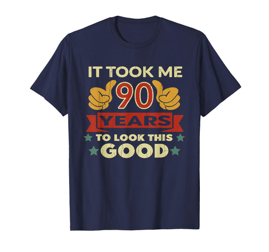 It Took Me 90 Years Vintage 90th Birthday T-Shirt