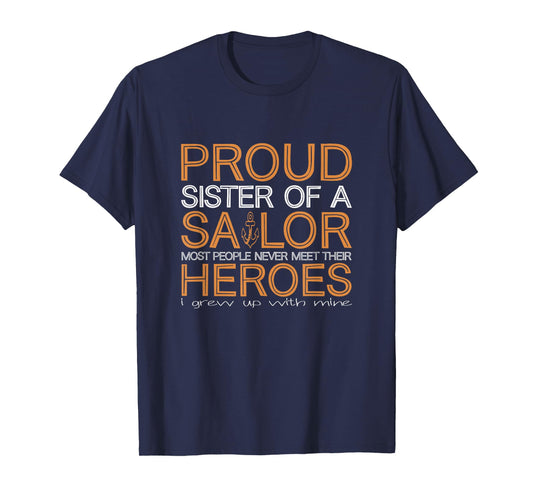 My Favorite Sailor Calls Me Sister T-Shirt