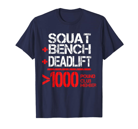 1000 Pound Club Member Powerlifting T-Shirt T-Shirt