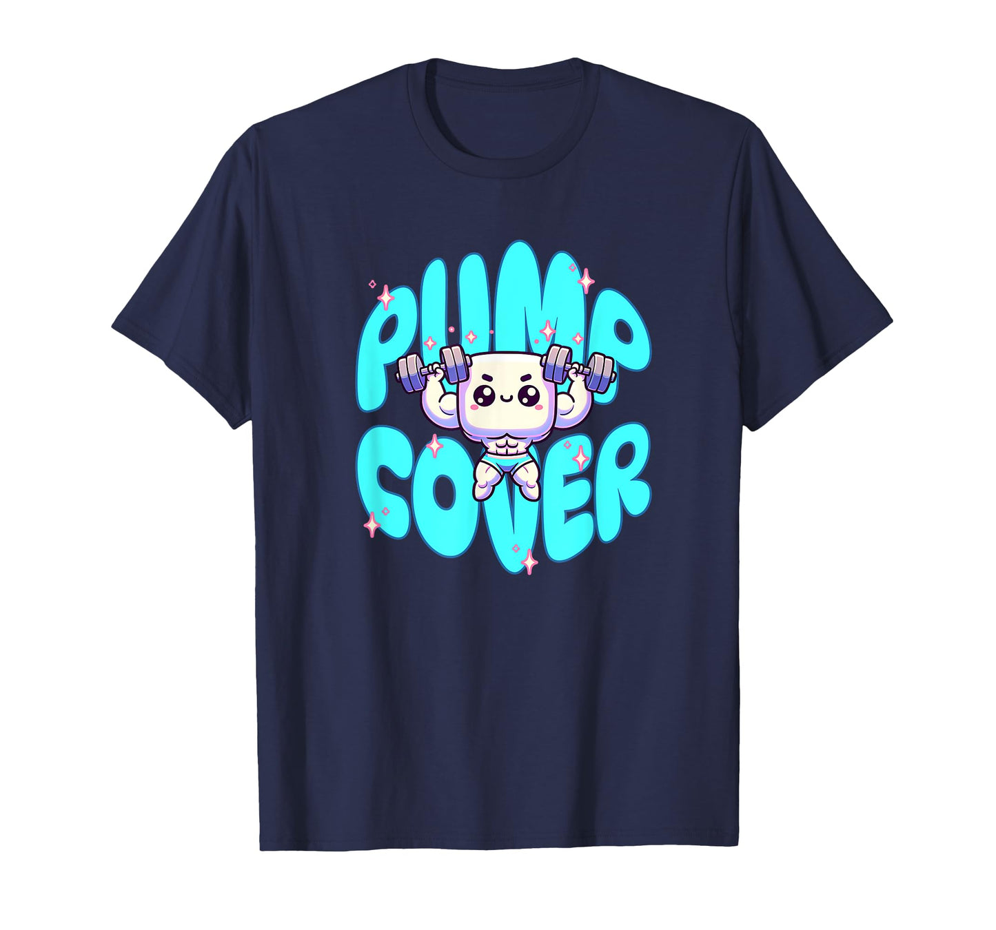 Pump Cover - Gym Fitness Pump Workout Sleeper Build T-Shirt