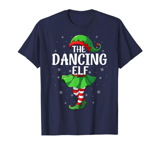 Dancing Elf Christmas Girls Women Elf Squad Xmas Family T-Shirt
