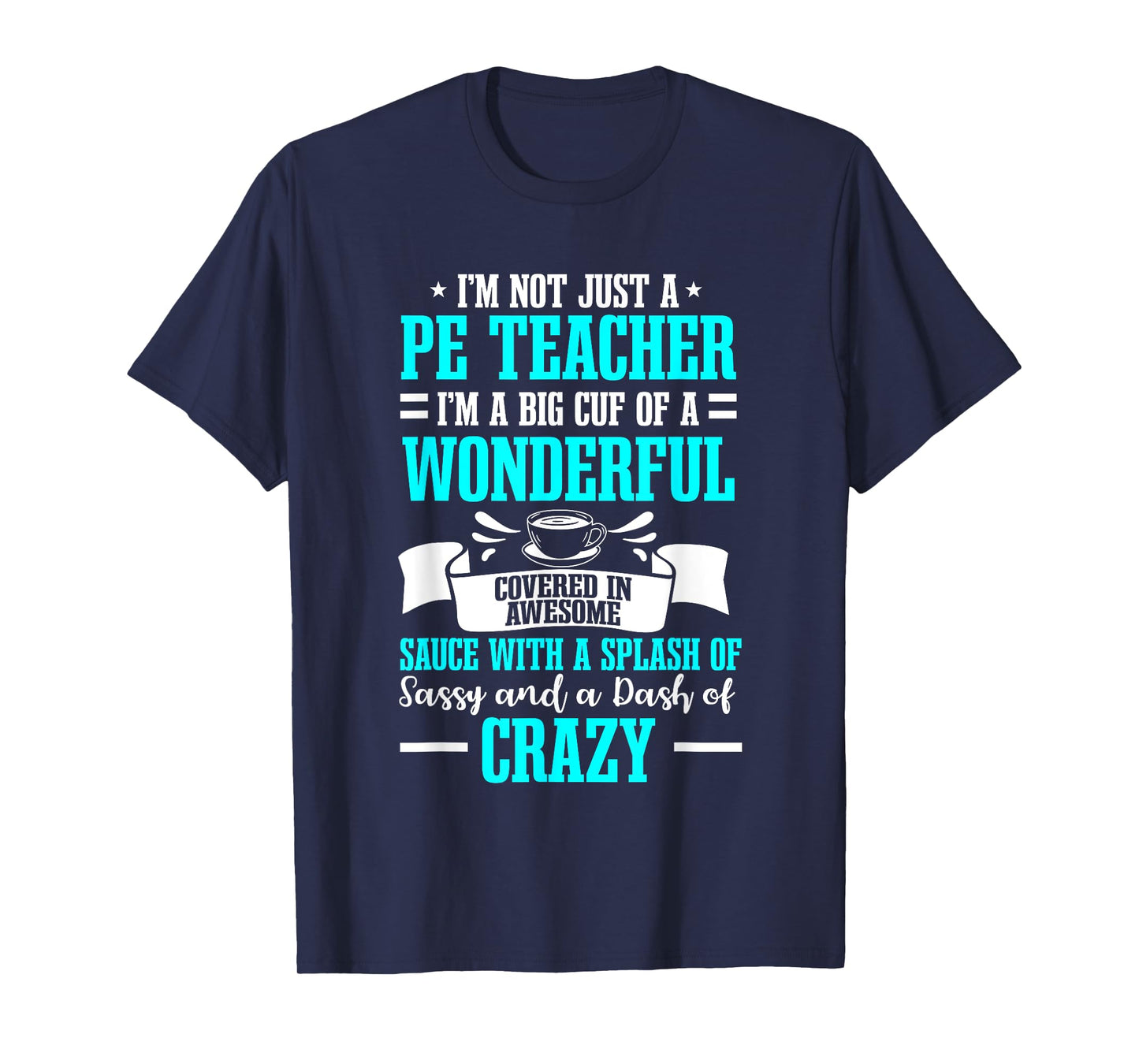 PE Teacher Gym Coach Physical Education Instructor Sport T-Shirt