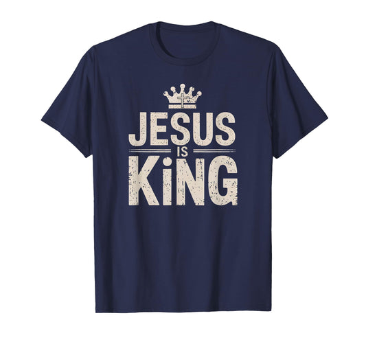 Faithful Inspirational Spiritual Jesus Belief Jesus Is King - Faith Christian T-Shirt