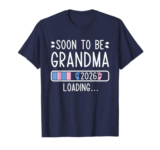 Soon to Be Grandma 2026 Loading Pregnancy Announcement 2026 T-Shirt