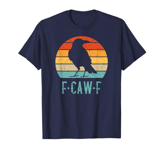 F-Caw-F Black Crow Black Bird Retro Sunset Vintage F-Caw-F T-Shirt