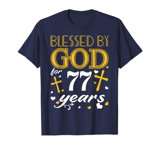 Vintage Blessed By God For 77 Years Happy 77th Birthday T-Shirt