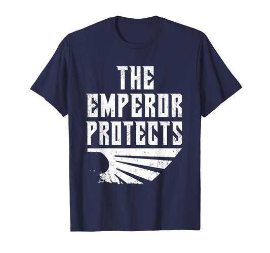 The Emperor Protects. Scifi Epic Space Gaming Gamer Design T-Shirt