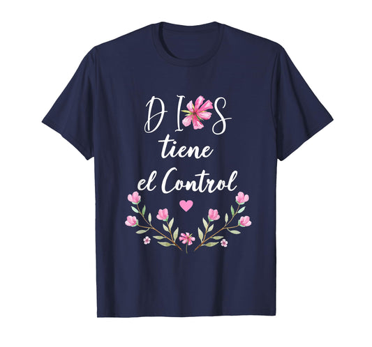 Dios Tiene el Control Tee Christian Spanish for Womens T-Shirt
