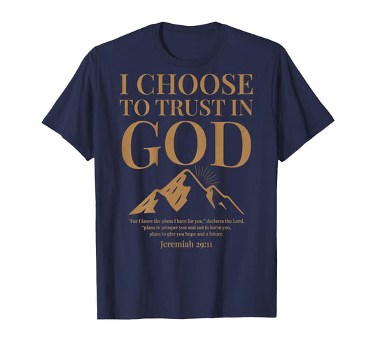 (ON Back) Trust in God Jeremiah 29 11 Christian Bible Verse T-Shirt